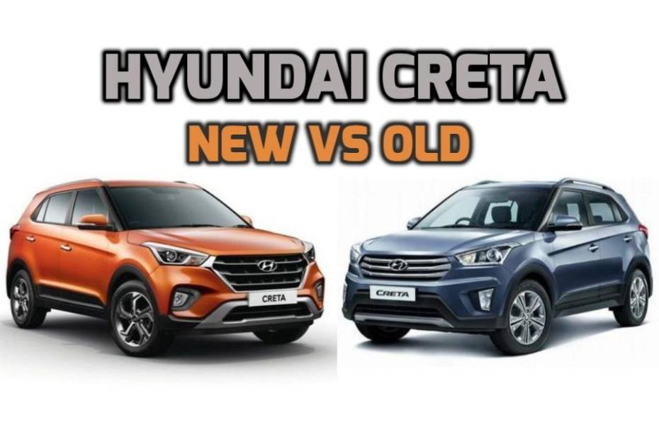 2018 Hyundai Creta Facelift: New Vs Old - Major Differences