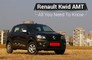 Renault Kwid AMT - All You Need To Know