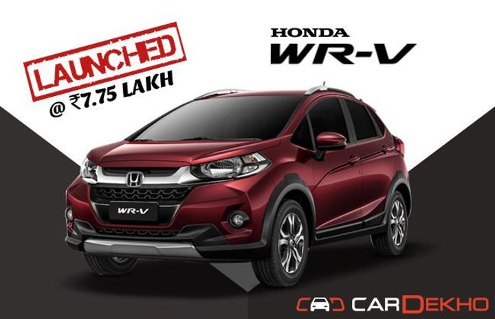 Honda WR-V Launched! Price: Rs 7.75 Lakh Honda WR-V Launched! Price: Rs 7.75 Lakh