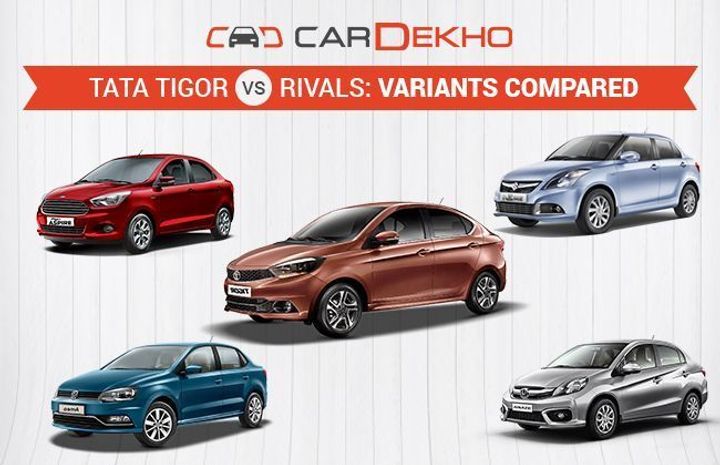 Tata Tigor Vs Rivals: Variants Compared Tata Tigor Vs Rivals: Variants Compared