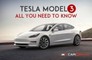 Tesla Model 3: All You Need To Know