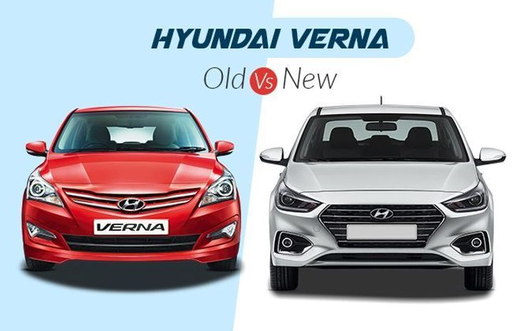 Hyundai Verna: Old Vs New Hyundai Verna: Old Vs New
