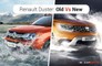 Renault Duster: Old Vs New