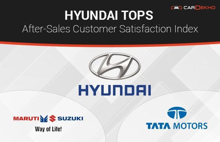 Hyundai Pips Maruti And Tata To Top After-Sales Customer Satisfaction Index Hyundai Pips Maruti And Tata To Top After-Sales Customer Satisfaction Index