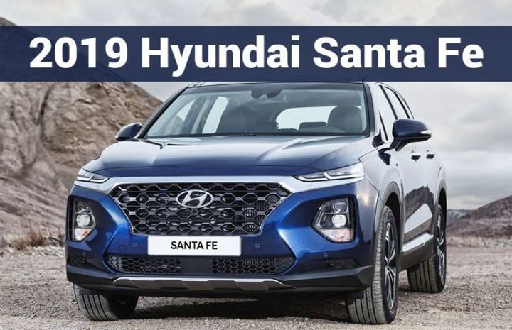 2019 Hyundai Santa Fe: All You Need To Know About Fortuner, Endeavour Rival 2019 Hyundai Santa Fe: All You Need To Know About Fortuner, Endeavour Rival