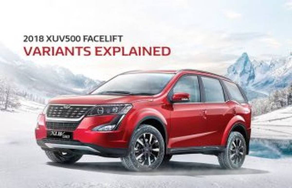 2018 Mahindra XUV500 Facelift: Variants Explained 2018 Mahindra XUV500 Facelift: Variants Explained