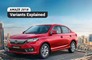 2018 Honda Amaze: Variants Explained